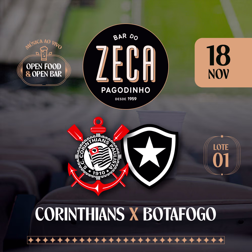 Experiência Bar do Zeca Pagodinho (Até 11 anos) - Corinthians x Botafogo (À Confirmar) - 1º Lote
